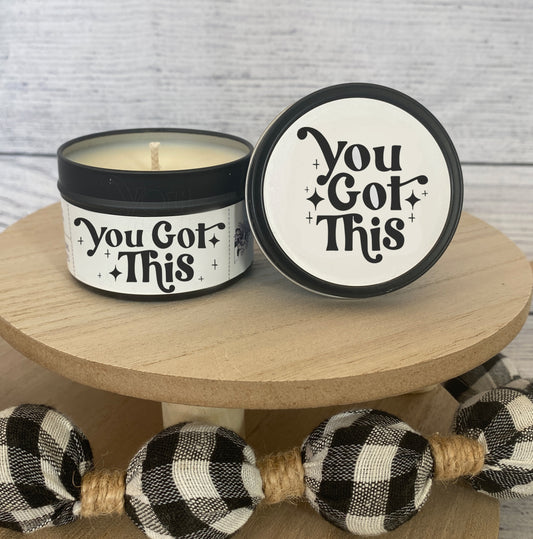 Candle Tin - You've Got This